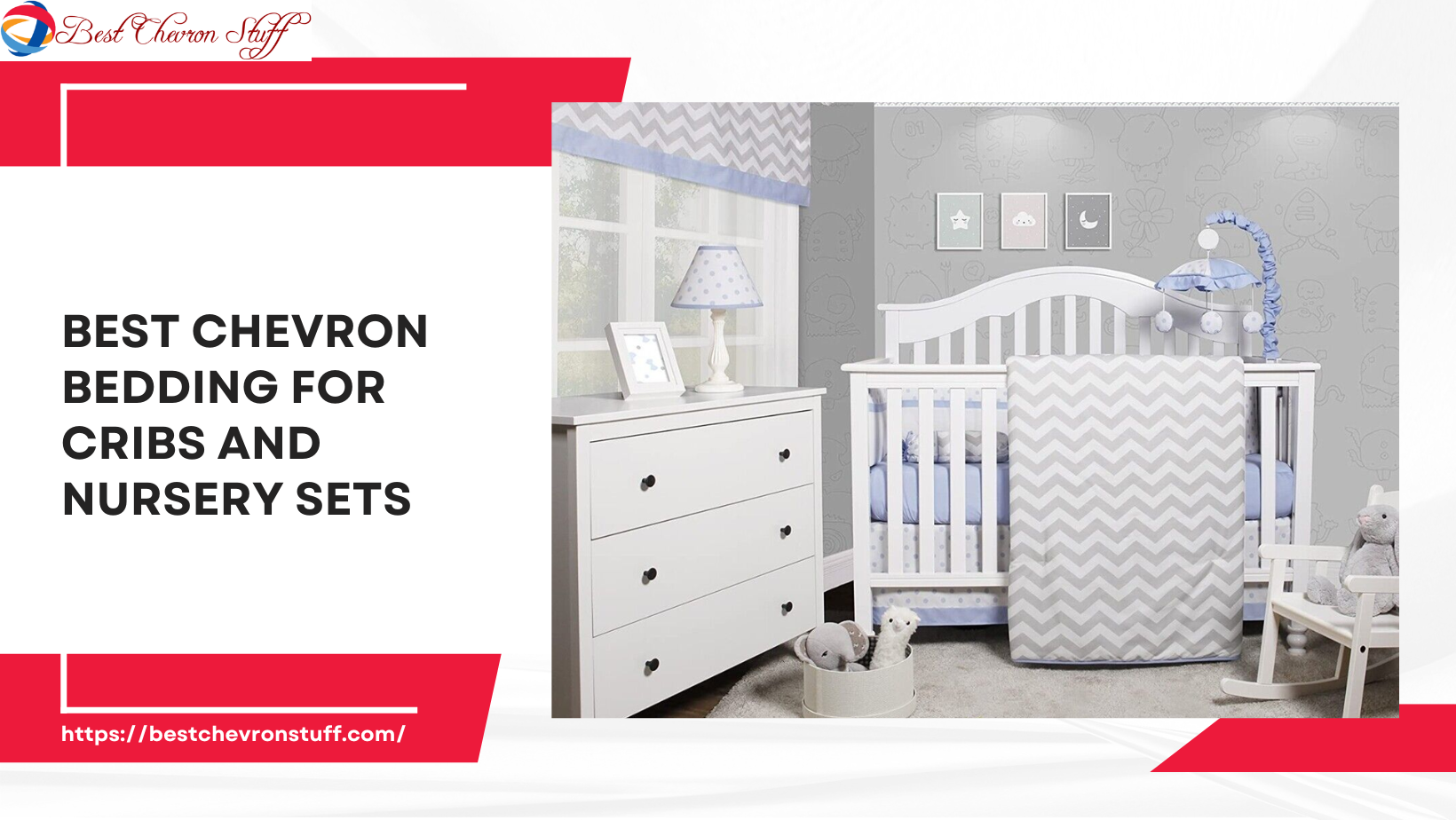 Best Chevron Bedding For Cribs and Nursery Sets