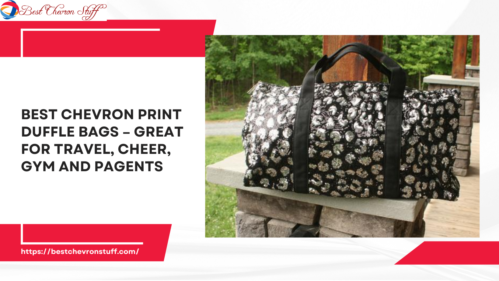 Best Chevron Print Duffle Bags – Great for Travel, Cheer, Gym and Pagents