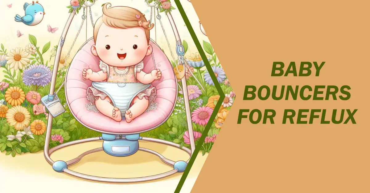 best baby bouncers for reflux
